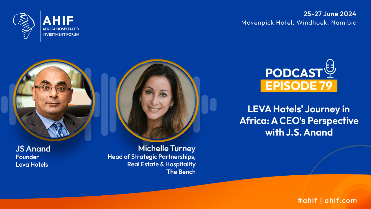 JS Anand, Leva Hotels CEO Shares Strategics in AHIF Podcast